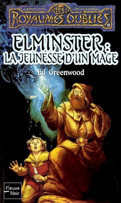 Elminster, la jeunesse d'un mage