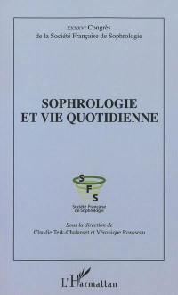 Sophrologie et vie quotidienne