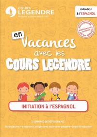 En vacances avec les cours Legendre : initiation à l'espagnol