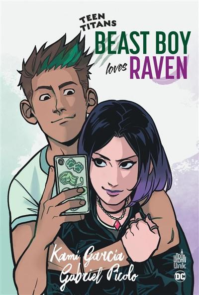 Teen titans. Beast boy loves Raven