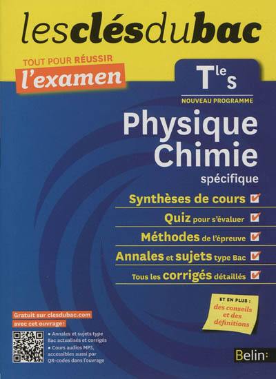 Physique chimie terminale S, enseignement spécifique : nouveau programme