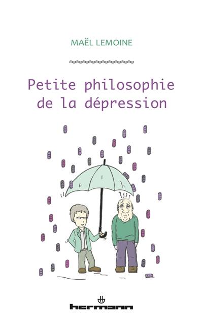 Petite philosophie de la dépression