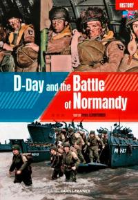 D-Day and the Battle of Normandy