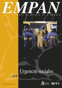 Empan, n° 84. Urgences sociales