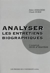 Analyser les entretiens biographiques : l'exemple des récits d'insertion