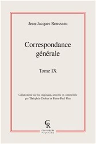 Correspondance générale. Vol. 09