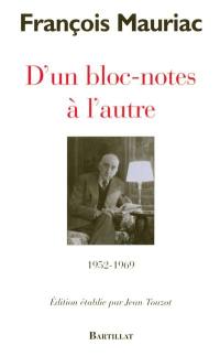 D'un bloc-notes à l'autre : 1952-1969