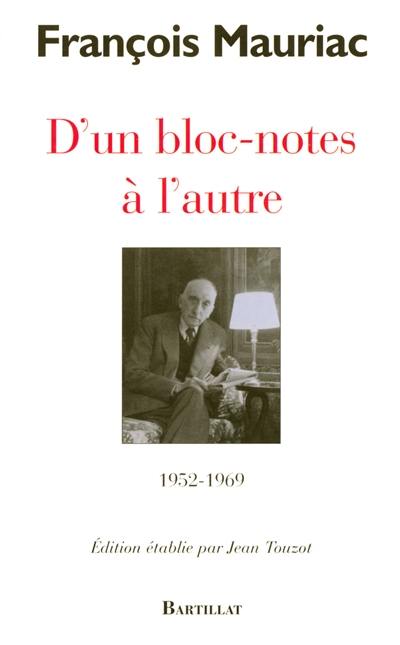 D'un bloc-notes à l'autre : 1952-1969