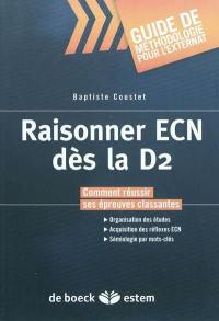 Raisonner ECN dès la D2 : comment réussir ses épreuves classantes