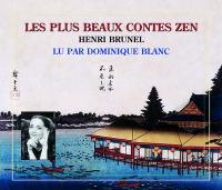 Les plus beaux contes zen. Vol. 1