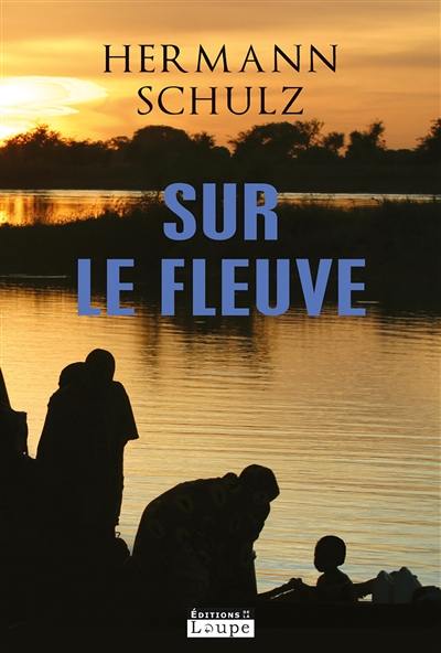 Sur le fleuve