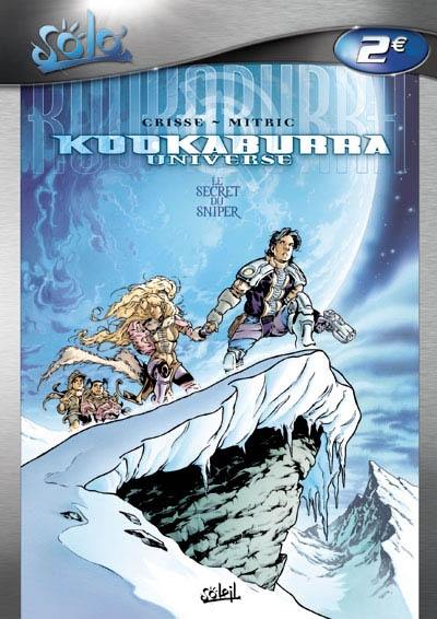 Kookaburra universe. Vol. 1. Le secret du sniper