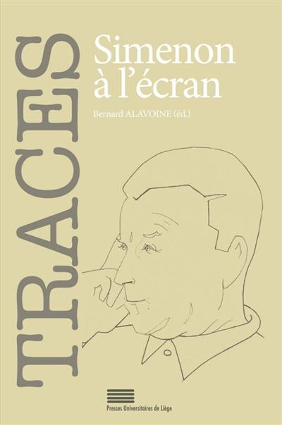 Traces, n° 23. Simenon à l'écran