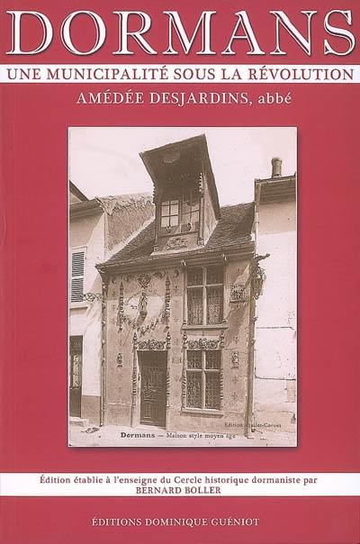 Dormans : une municipalité sous la Révolution