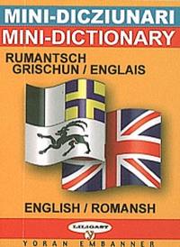 Minidicziunari rumantsch-tudestg, tudestg-rumantsch. Wörterbüchlein Deutsch-Romanisch, Romanisch-Deutsch