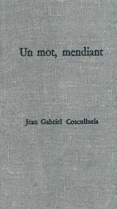 Un mot, mendiant