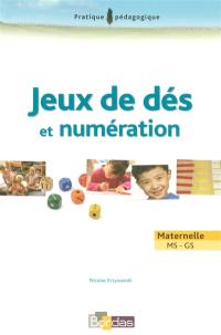 Jeux de dés et numération : maternelle MS-GS