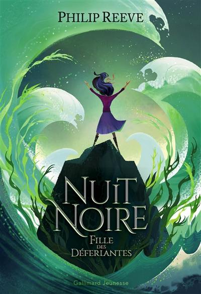 Nuit Noire : fille des Déferlantes