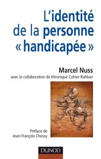 L'identité de la personne handicapée