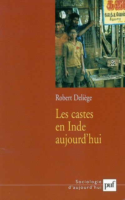 Les castes en Inde aujourd'hui