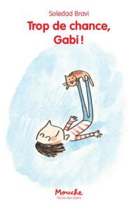 Trop de chance, Gabi !