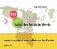 2033 atlas des futurs du monde