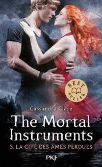 The mortal instruments. Vol. 5. La cité des âmes perdues