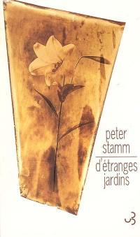 D'étranges jardins