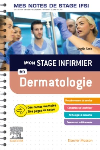 Mon stage infirmier en dermatologie