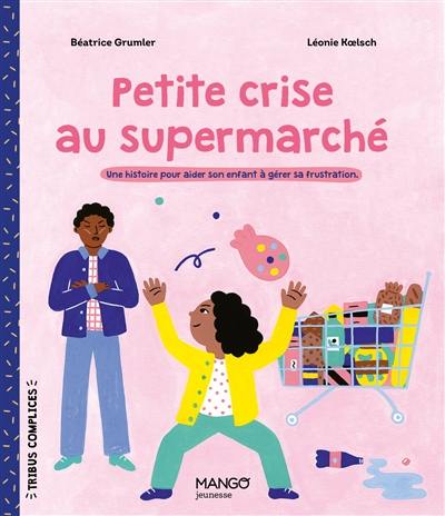 Petite crise au supermarché