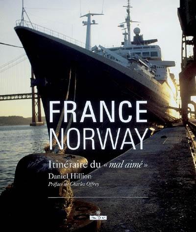 France, Norway : itinéraire du mal-aimé