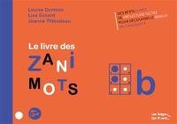 Le livre des zanimots. B