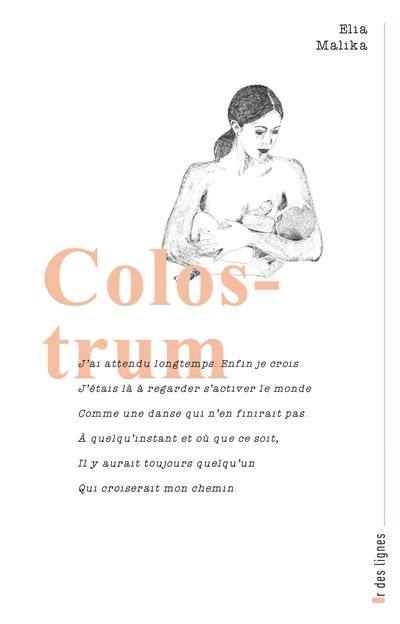 Colostrum : écriture en post-partum