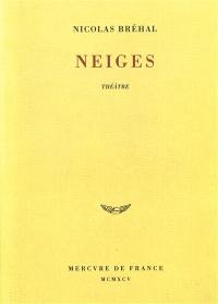 Neiges