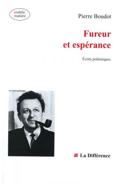 Fureur et espérance