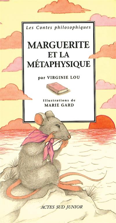 Marguerite et la métaphysique