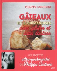 Gâteaux et gourmandises sans gluten et sans lactose