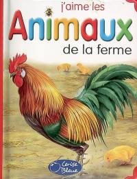 J'aime les animaux de la ferme