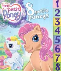 8 petits poneys