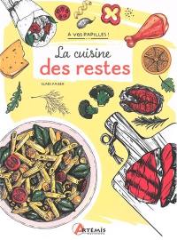 La cuisine des restes