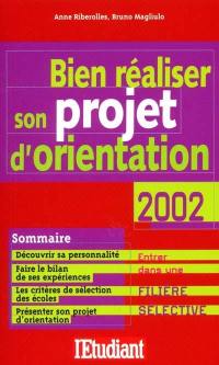 Bien réaliser son projet d'orientation