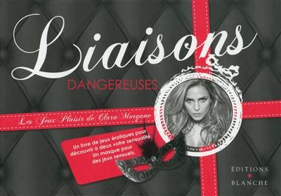 Liaisons dangereuses : les jeux plaisir