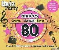 Quiz party années 80 : cinéma, musique, séries TV