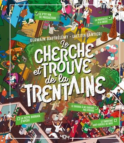 Le cherche et trouve de la trentaine