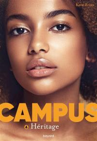 Campus. Vol. 6. Héritage