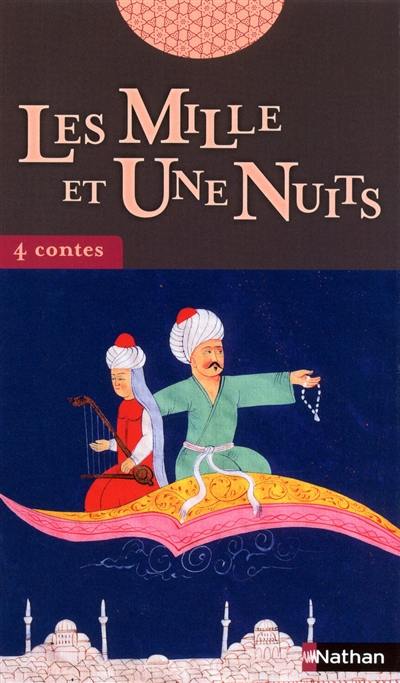 Les mille et une nuits : 4 contes