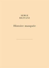 Histoire masquée