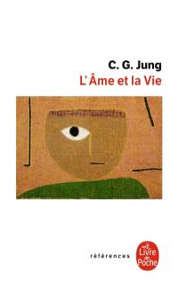 L'âme et la vie