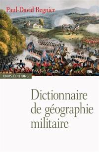 Dictionnaire de géographie militaire