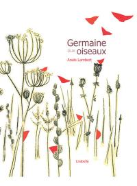 Germaine aux oiseaux